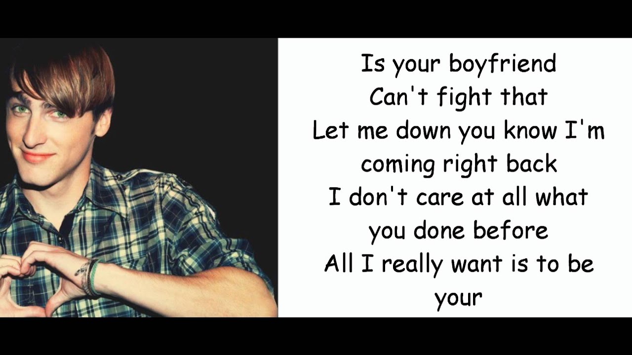 Big Time Rush - Boyfriend [ Lyrics ]