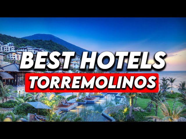 Best Hotels in Torremolinos (Honest Hotel Reviews 2023)