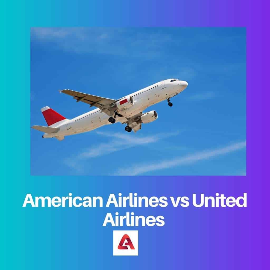 American Airlines vs United Airlines: Rozdíl a srovnání