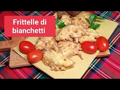 Frittelle di bianchetti