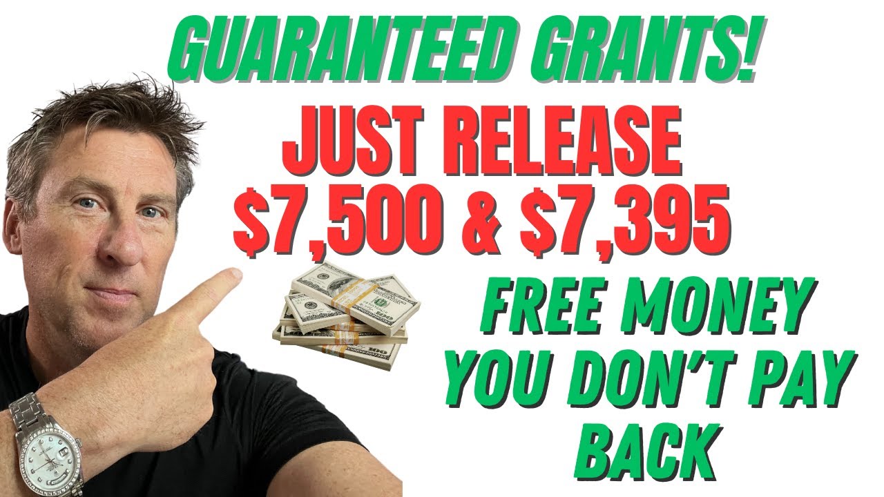 GRANTS for EVERYONE! Guaranteed $7,500 & $7,395 if you Make less $105,000 not LOAN!