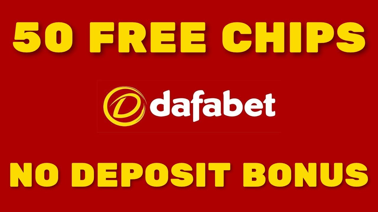 50 Free Chips No Deposit Bonus💲💲💲Dafabet Casino Promotions 2022